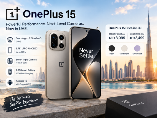 OnePlus 15 Price in UAE: Specifications, Features & Latest Models